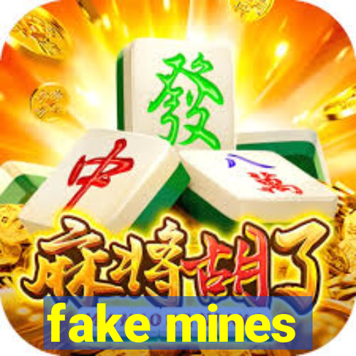 fake mines